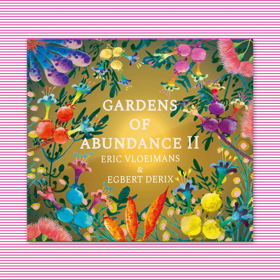 Gardens of Abundance - II